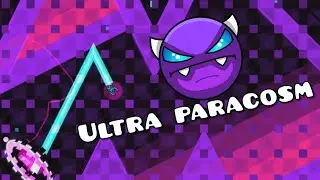 Прошел Ultra paracosm/геометрия даш/geometry dash