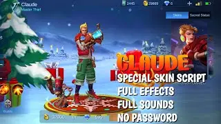 Claude Special Skin Script (Christmas Carnival) Full Effects & Sound - No Password