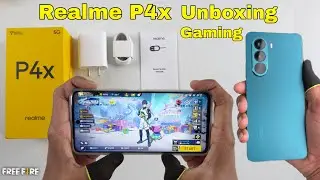 Realme P4x unboxing and gaming test, 144 Hz display, 7000mAh battery 
