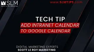 Tech Tip - Add Intranet Calendar to Google Calendar