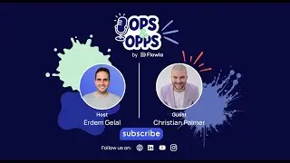 Christian Palmer on Enablement 1.0 & The Tools That Actually Help You Sell | Ops&Opps by Flowla