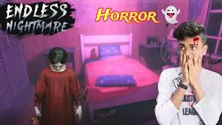 Endless Nightmare Horror Game First Time play 👻 || Horror Game play 😯