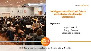 #01 Artificial Intelligence and the Future of Work in Economics - Económicas UBA