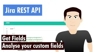 Jira REST API - Get fields