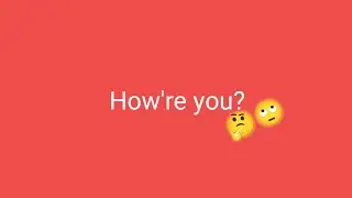 How are you?