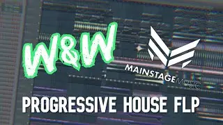[Free FLP] W&W Style | Festival/Progressive House Project