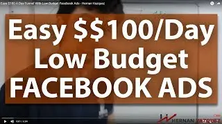 [BEGINNER FRIENDLY] Easy $100 A Day Funnel With Low Budget Facebook Ads