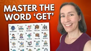 20 different ways to use the word GET in English