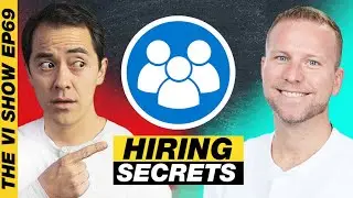 Saving Time by Starting Your Team- Hiring Tips & Tricks W/ Mark Savant! #ViShow 69