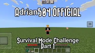 Survival Mode Challenge (Part 1)