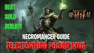 Poison Nova Necromancer Guide - Project Diablo 2 season 1