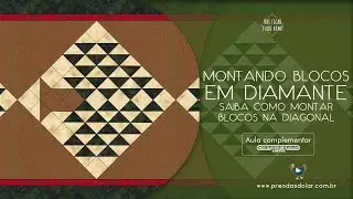 Como fazer quilts com BLOCOS DE PATCHWORK NA DIAGONAL