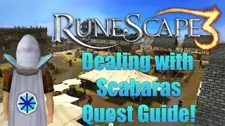 Runescape 3: Dealing with Scarbaras Quest Guide 2014!