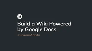 Build a Wiki Powered by Google Docs
