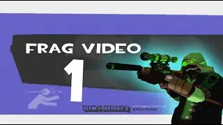 Team Fortress 2 | Sniper Frag Compilation