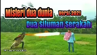 misteri illahi misteri dua dunia pertarungan siluman gentabuana parodi
