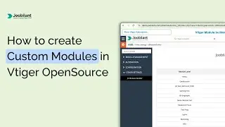 Create Unlimited Custom Modules in Vtiger CRM | Vtiger Module Builder User Guide (No Coding)