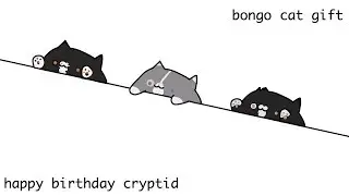 Bongo Cat ☆ Birthday Gift