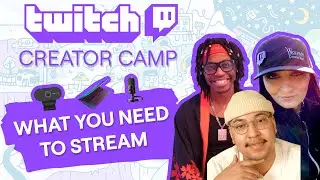 Hardware and Software Basics for Streaming on Twitch