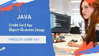 Java. Credit Card App. Object-Oriented Design