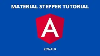 Angular Material Stepper Tutorial | Angular Material 12 [2022]