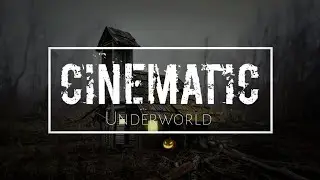 [No Copyright Music] Cinematic Music - Underworld by Myuu 