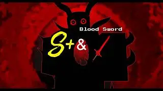 Malice Boss Fight S+ Win and Blood Sword Completion - Minute Mayhem