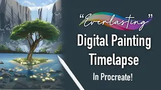 iPad Digital Painting Timelapse-“Everlasting”