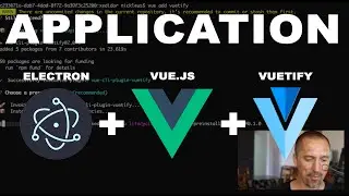 Créer une application avec Electron, VueJS et Vuetify - Installation de Electron, Vue et Vuetify