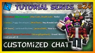 (Legacy) Custom Chat Tags, Name Color, Font & More! (Team/Group/Player-Only) - ROBLOX Tutorial EP 24