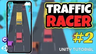 Traffic Racer Part 2 UIManager Unity Tutorial