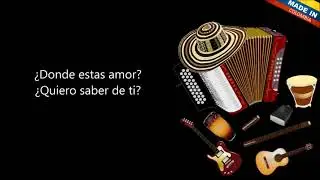 Quiero saber de ti - Los inquietos del vallenato (Letra) 1080p