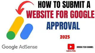 How To Submit A Website For Google AdSense Approval 2026