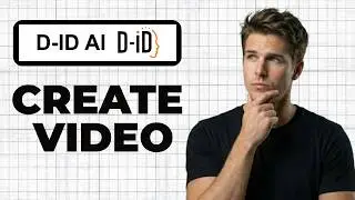 How To Create A New Video In D-ID (2026 Guide)