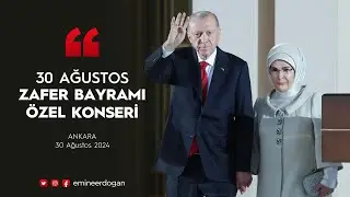 30 Ağustos Zafer Bayramı Özel Konseri