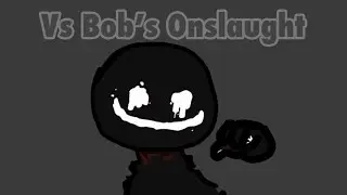 Vs Bob’s Onslaught |Friday Night Funkin