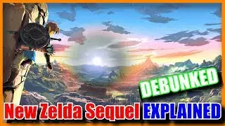 NEW ZELDA Breath of the Wild Sequel & Nintendo Direct Confirmed | Explained & Debunked
