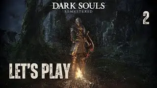 Dark Souls Remastered - Let's Play Part 2:Taurus Demon