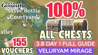 How to: 3.8  ALL CHESTS & JOYEUX VOUCHERS DAY 1 | Veluriyam Mirage 100% FULL GUIDE【 Genshin Impact 】
