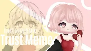 🍩Trust Meme || Donuts Meme Remake♥ (lazy)