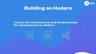 Enroll Now: "Building on Hedera" Developer Course