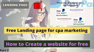 How to create a free landing page for CPA marketing | CPA Marketing part-3 @mr.donhacker