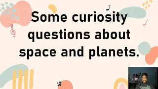 Some curiosity questions about space and planets || #space || #planets || #space_fact ||