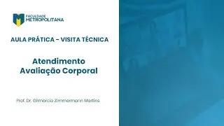 Visita técnica Avaliação Corporal  - Aula Prática