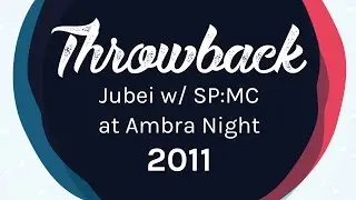 Throwback - Jubei w/ SP:MC at Ambra Night 2011