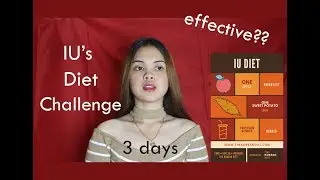 I tried IU's Diet Challenge in 3 days - Philippines-Vlog#8