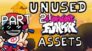 Friday Night Funkin Unused Assets Part 2!