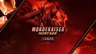 MORDEKAISER MONTAGE (TEASER) | PENTAKILL EDIT BY TRONASIO 🔥