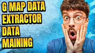 G Map Data Extractor Data Maining 🔥 What is the best Whatsapp G Map Data Extractor Tool