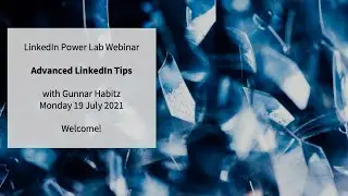 Advanced LinkedIn Tips